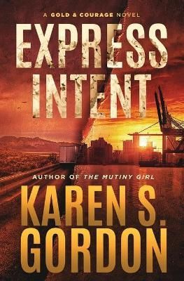 Express Intent By Gordon 9781733606479 (Paperback)