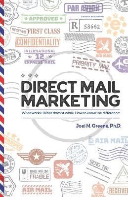 Direct Mail Marketing By Greene 9781733631907 (Paperback)