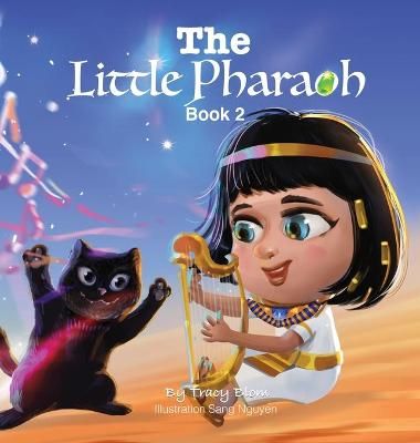 Little Pharaoh By Tracy Blom 9781733634946 (Hardback)