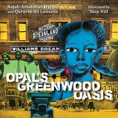 Opal's Greenwood Oasis 9781733647458 (Paperback)