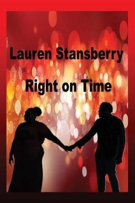 Right on Time By Lauren Stansberry 9781733650250 (Paperback)