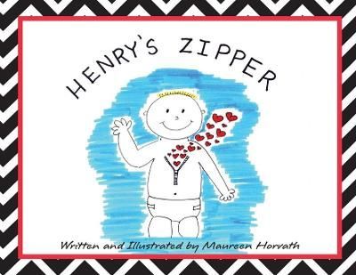Henry's Zipper By Horvath 9781733653800 (Paperback)