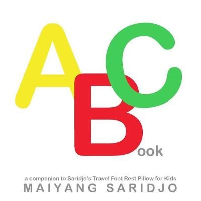 ABC Book By Maiyang Saridjo 9781733687355 (Paperback)
