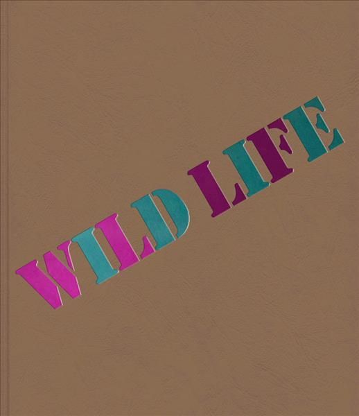 Wild Life 9781733688932 (Paperback)
