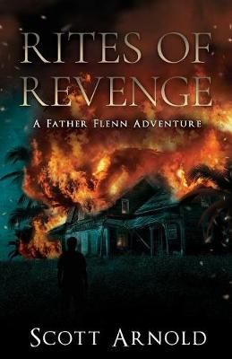 Rites of Revenge By Scott Arnold 9781733752411 (Paperback)
