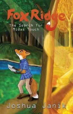 Fox Ridge: The Search for Midas Touch By Joshua Janik 9781733810104
