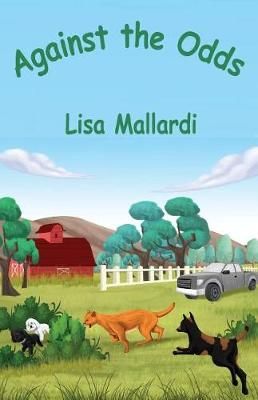 Against the Odds By Lisa Mallardi 9781733819510 (Paperback)