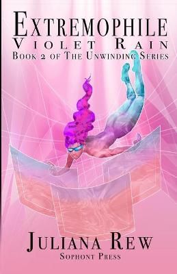 Extremophile By Juliana Rew (author), Keely Rew (illustrator)