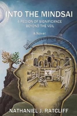 Into the Mindsai By Ratcliff 9781733923910 (Paperback)