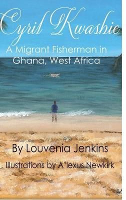 Cyril Kwashie By Jenkins 9781733933735 (Hardback)