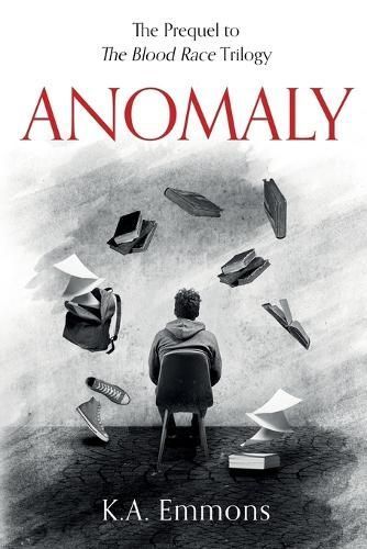 Anomaly By K a Emmons 9781734014600 (Paperback)