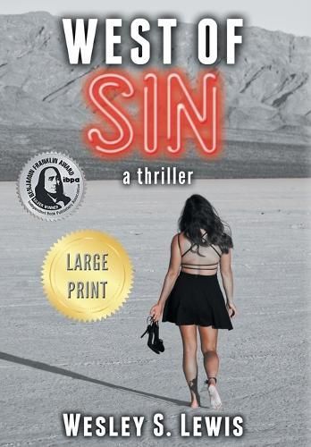 West of Sin: A Thriller By Lewis, Wesley S., 9781734015744 (Hardback)