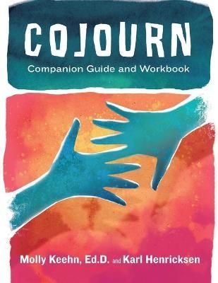 CoJourn Companion Guide and Workbook By Keehn 9781734020021