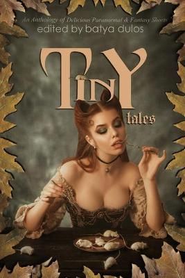 Tiny Tales By Ellen C Maze, Batya Dulos 9781734047493 (Paperback)
