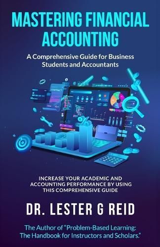 Mastering Financial Accounting By Lester G Reid 9781734060133