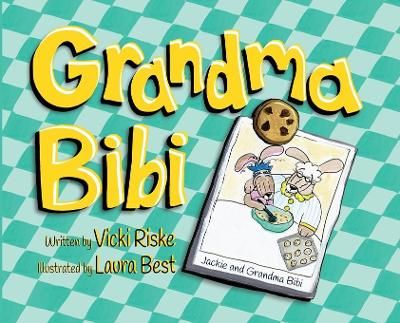 Grandma Bibi By Riske, Vicki 9781734126815 (Hardback)