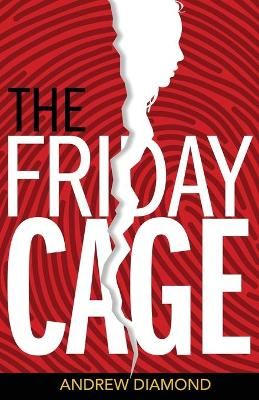 Friday Cage By Diamond 9781734139228 (Paperback)