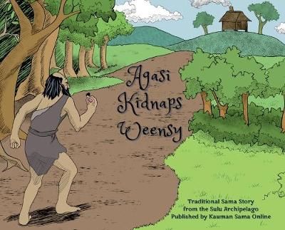 Agasi Kidnaps Weensy By Online 9781734201703 (Hardback)