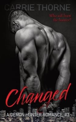 Changed By Thorne 9781734298673 (Paperback)