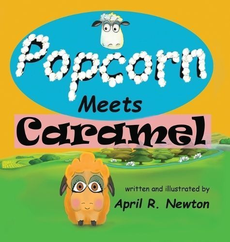Popcorn By April R Newton (author), April R Newton (illustrator)