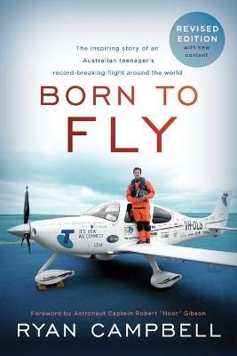 Born to Fly By Ryan Campbell 9781734382105 (Paperback)