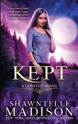 Kept By Madison, Shawntelle 9781734451054 (Paperback)