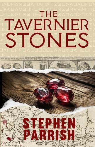 The Tavernier Stones By Stephen Parrish 9781734496680 (Paperback)
