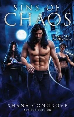 Sins of Chaos By Shana M Congrove 9781734525151 (Hardback)