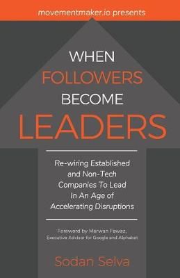 When Followers Become Leaders By Selva 9781734560107 (Paperback)