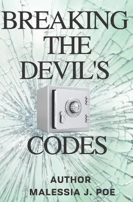Breaking the Devil's Codes By Poe 9781734564426 (Paperback)