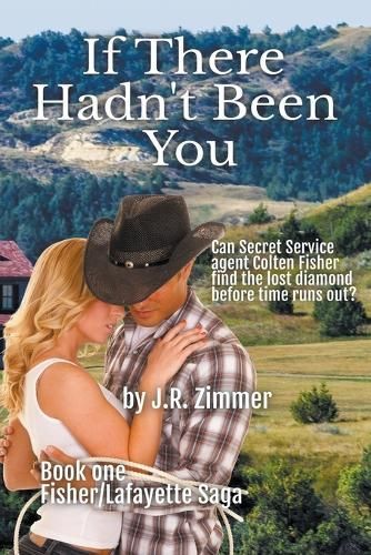 If There Hadn't Been You By J R Zimmer 9781734578980 (Paperback)