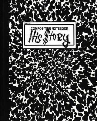 His Story By Unknown 9781734614503 (Paperback)