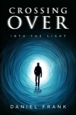 Crossing Over 9781734709902 (Paperback)