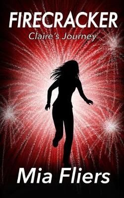 Firecracker By Mia Fliers 9781734750607 (Paperback)