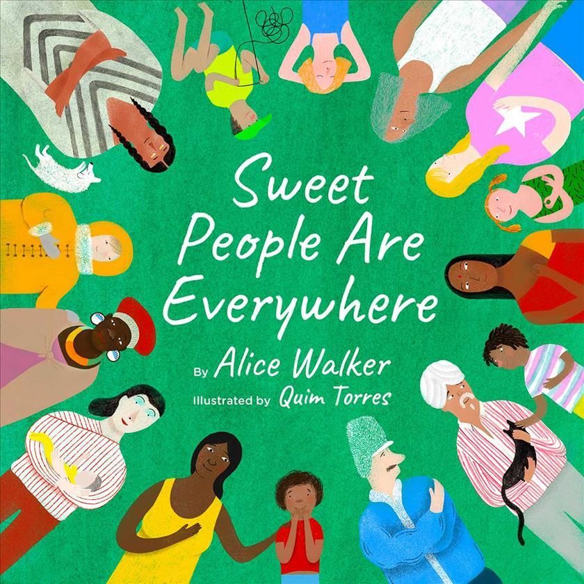 Sweet People are Everywhere By Alice Walker 9781734761818 (Hardback)