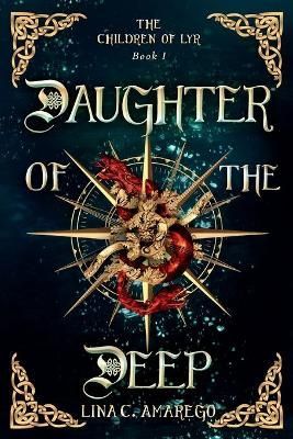 Daughter of the Deep By Amarego 9781734826500 (Paperback)
