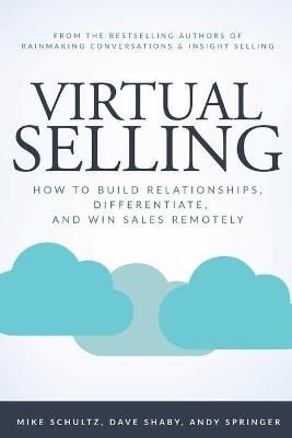 Virtual Selling By Mike Schultz 9781734883909 (Paperback)