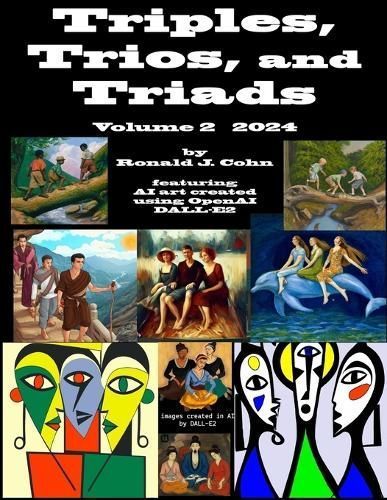 Triples, Trios, and Triads By Ronald J Cohn 9781734890266 (Paperback)