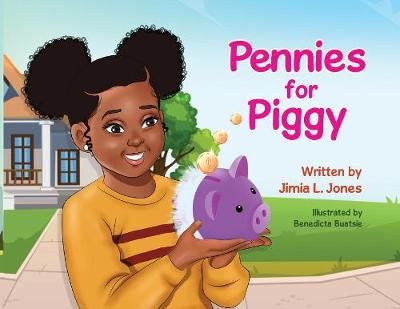 Pennies for Piggy 9781734904406 (Paperback)