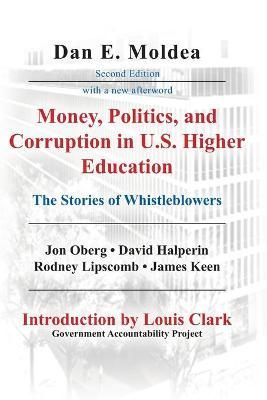 Money, Politics, and Corruption in U.S. Higher Education 9781735098418