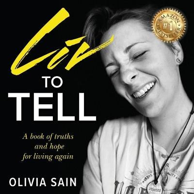Liv To Tell By Sain 9781735099804 (Paperback)