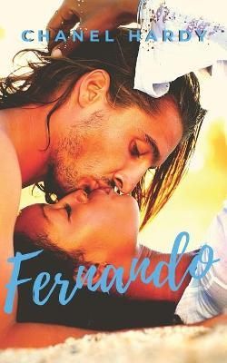 Fernando By Chanel Hardy 9781735107301 (Paperback)