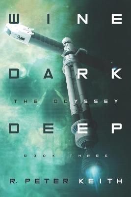 The Odyssey By R Peter Keith 9781735109541 (Paperback)