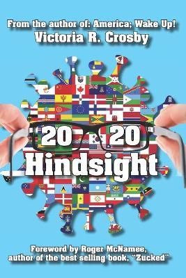 2020 Hindsight By Victoria R Crosby 9781735123813 (Paperback)