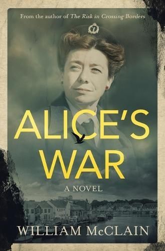 Alice's War By William McClain 9781735159829 (Paperback)