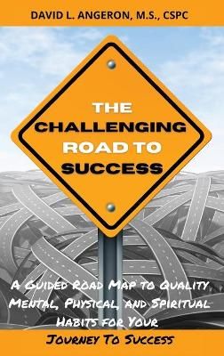 Challenging Road To Success By Angeron 9781735162768 (Hardback)