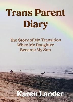 Trans Parent Diary By Lander 9781735173818 (Paperback)