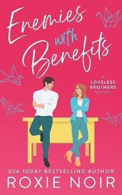 Enemies With Benefits By Roxie Noir 9781735216010 (Paperback)