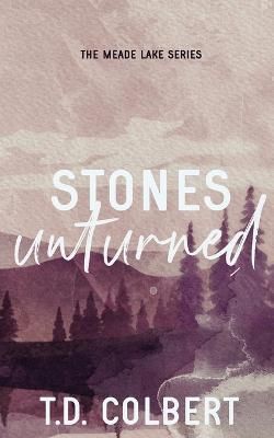 Stones Unturned By Taylor Danae Colbert 9781735216928 (Paperback)
