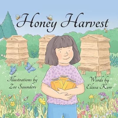 Honey Harvest By Kerr 9781735236346 (Paperback)